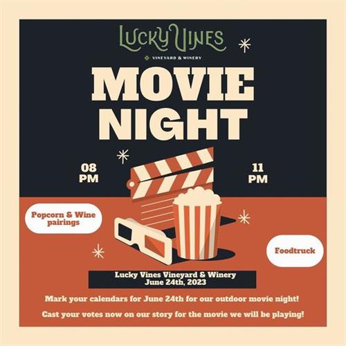 Movie Night @ Lucky Vines - Stephenville Tourism And Visitors Bureau