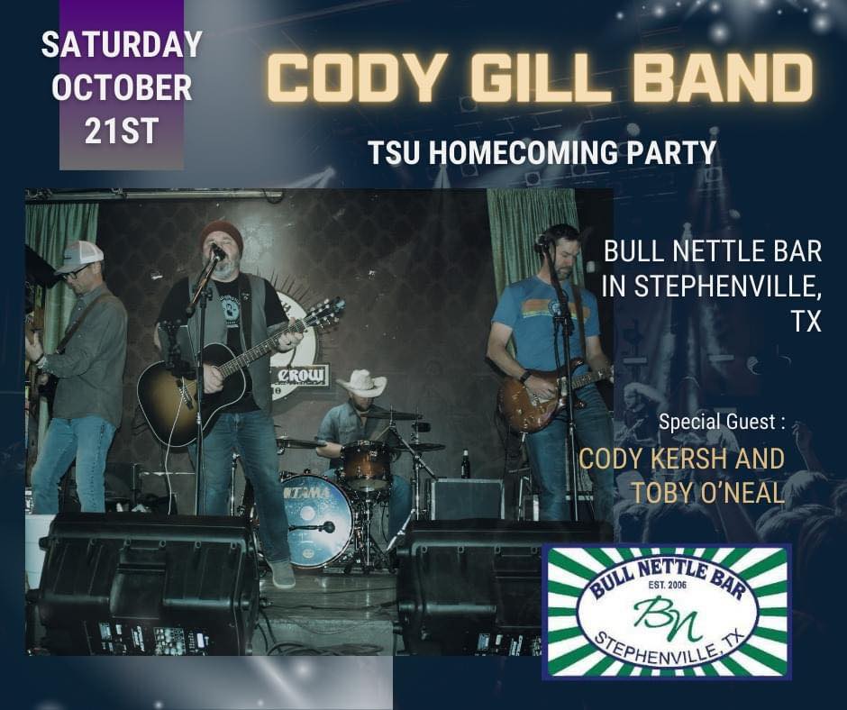 Bull Nettle Cody Gill Band Stephenville Tourism and